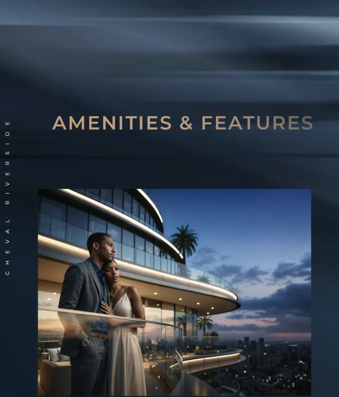 Cheval Riverside amenities overview